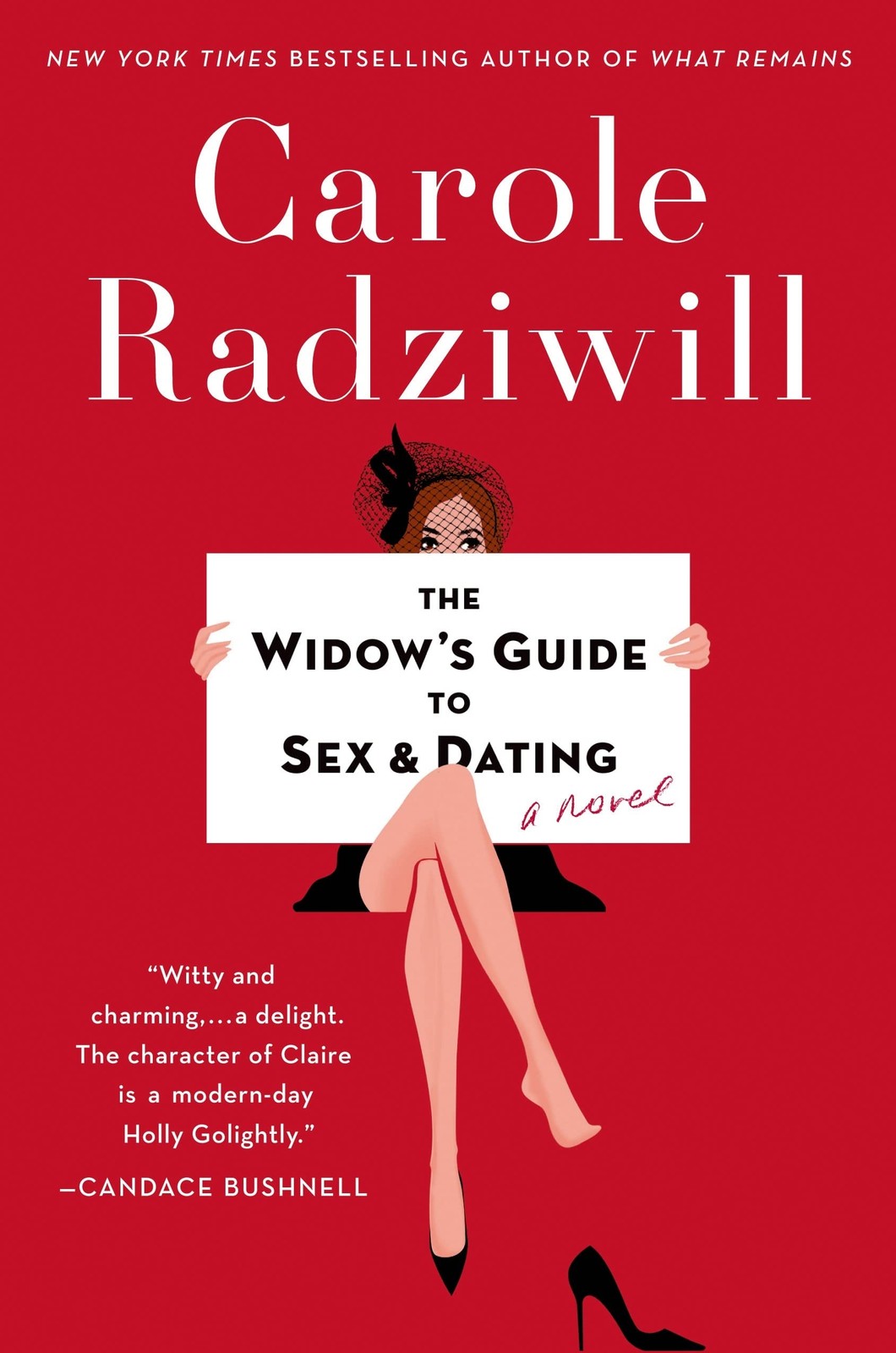 The Widow’s Guide to Sex and Dating: A Novel