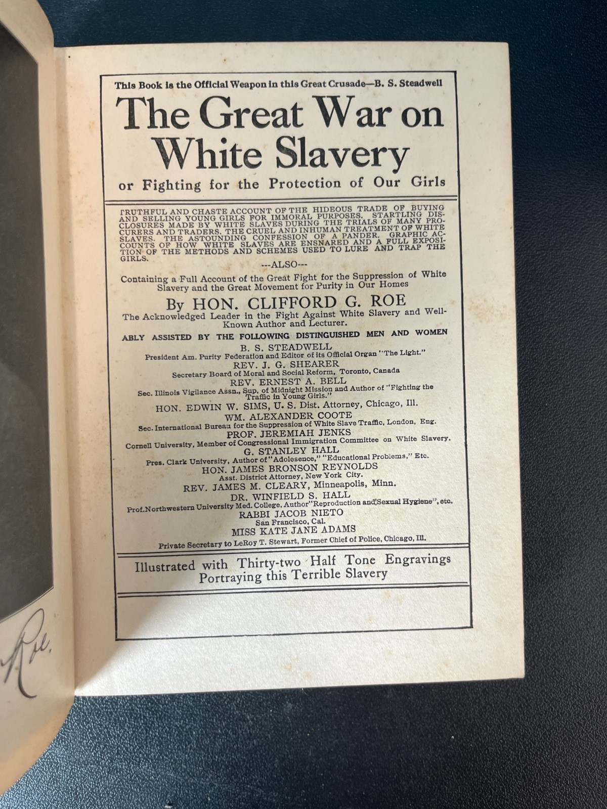 The Great War on White Slavery – Clifford G. Roe – Illustrated 1911 HC