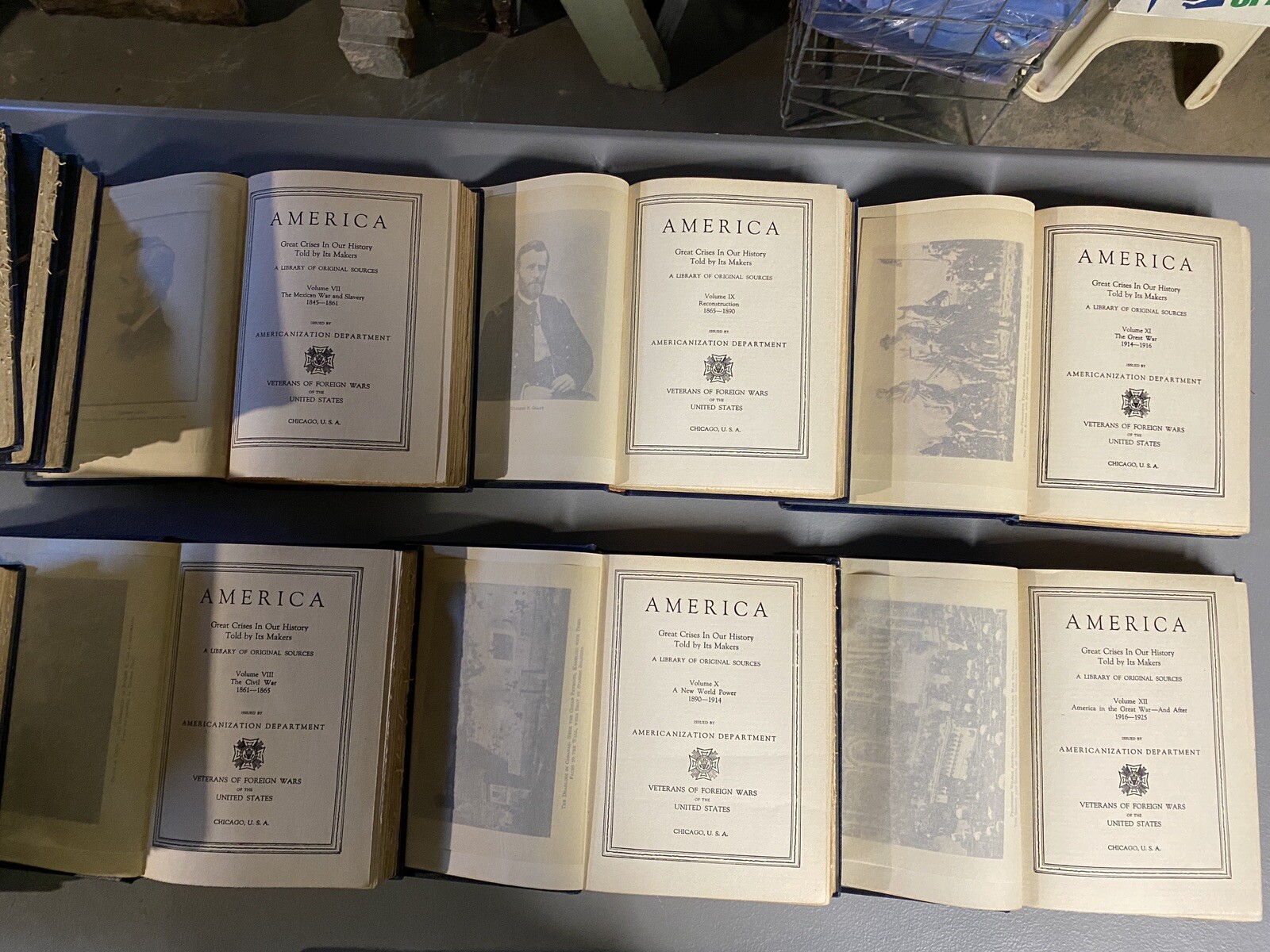 12Vols,AMERICA;GREAT CRISES IN OUR HISTORY,1925,Told by its Makers,Illust
