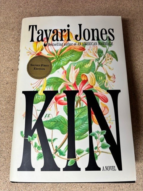 SIGNED FIRST EDITION Kin: Oprah’s Book Club : A Novel by Tayari Jones