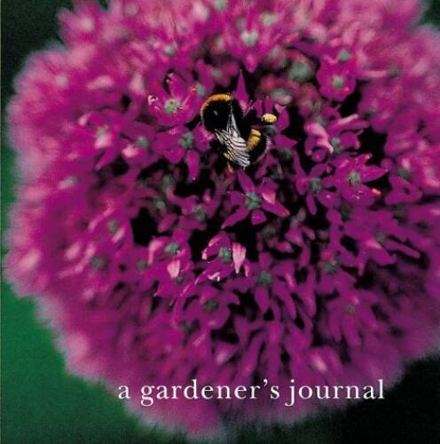 A Gardeners Journal – Hardcover By Ryland Peters Small – GOOD