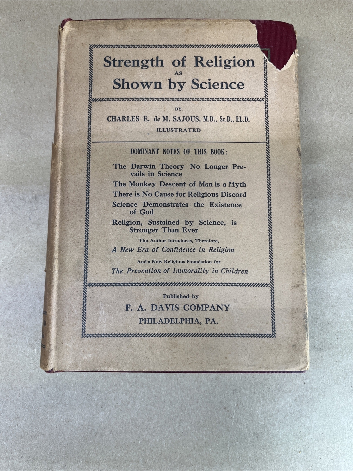 Vintage 1926 STRENGTH OF RELIGION AS SHOWN BY SCIENCE Book Charles E. deM Sajous