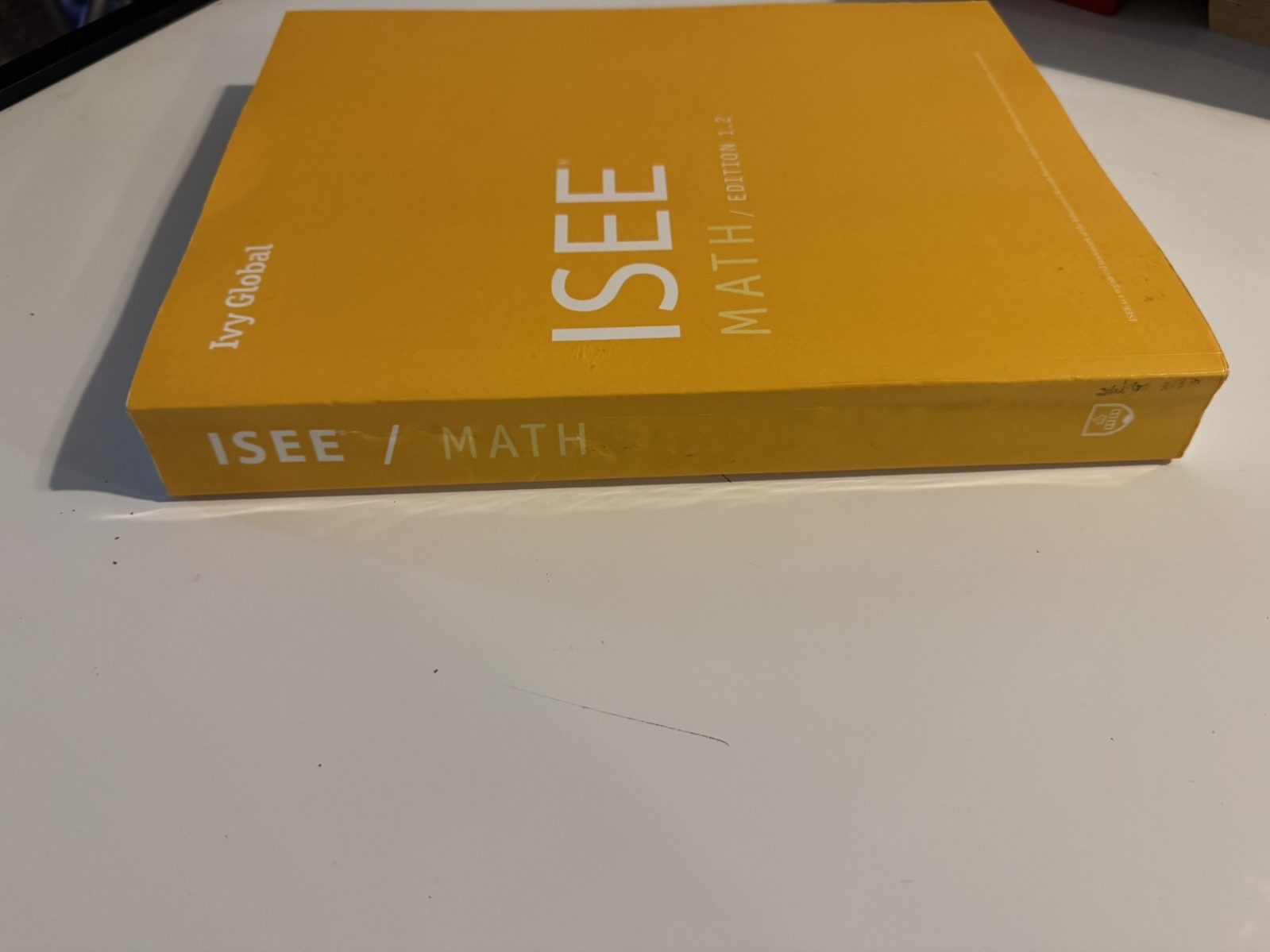 Ivy Global ISEE Math Edition 1.2 Prep Book – Pages Clean No Writing Inside Book