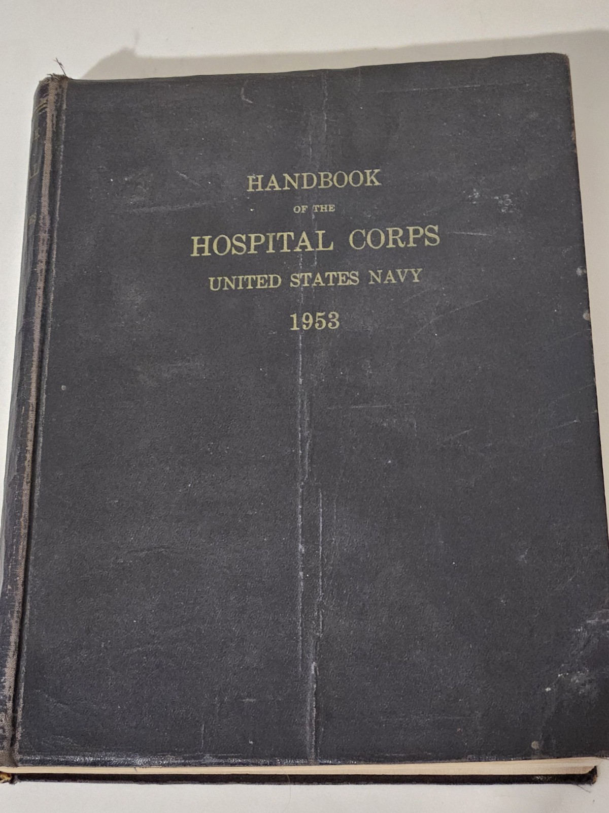 Hospital Corps of the US Navy Handbook 1953