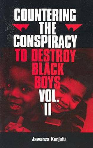 Countering the Conspiracy to Destroy Black Boys, Vol. 2 – Paperback – GOOD