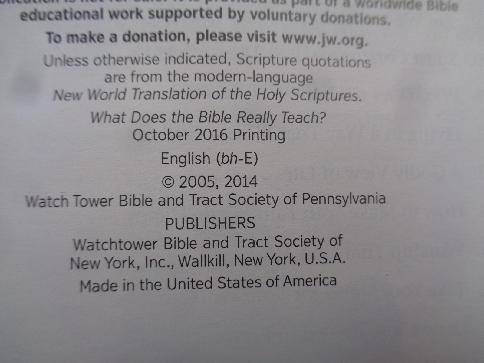 «WHAT DOES THE BIBLE REALLY TEACH?». 2016. 223 pages. Paperback. Watchtower