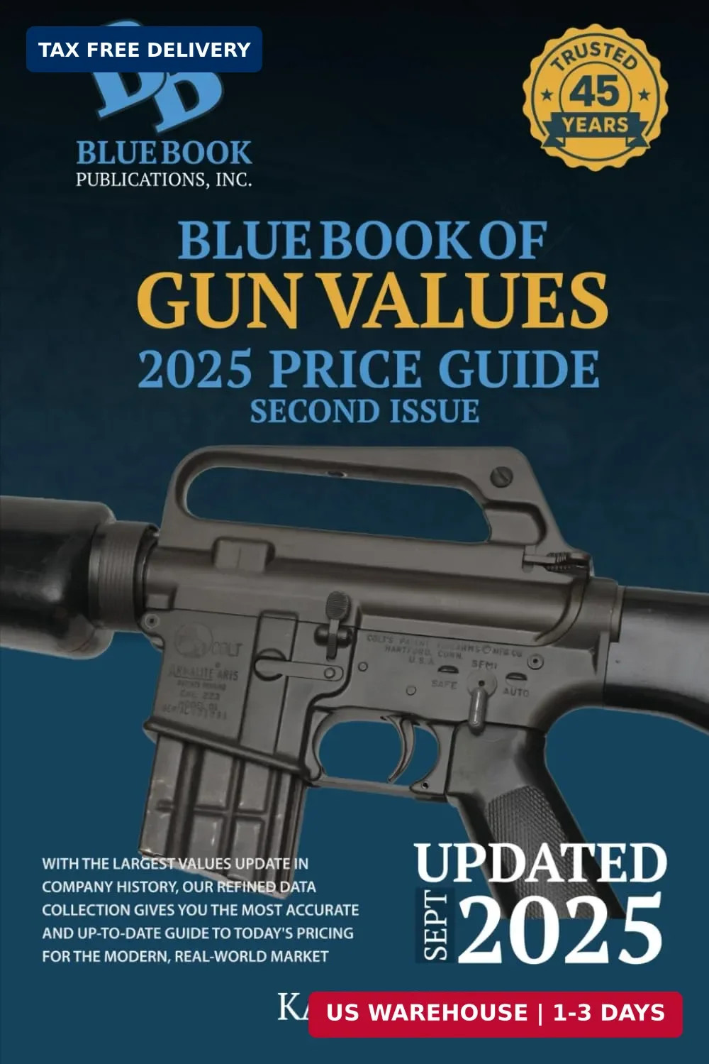 Blue Book of Gun Values 2025 Edition Price Guide, Second Issue