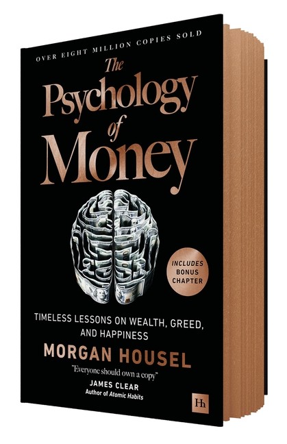 Psychology Of Money (Deluxe Limited Edition): Timeless Lessons On Wealth, G…
