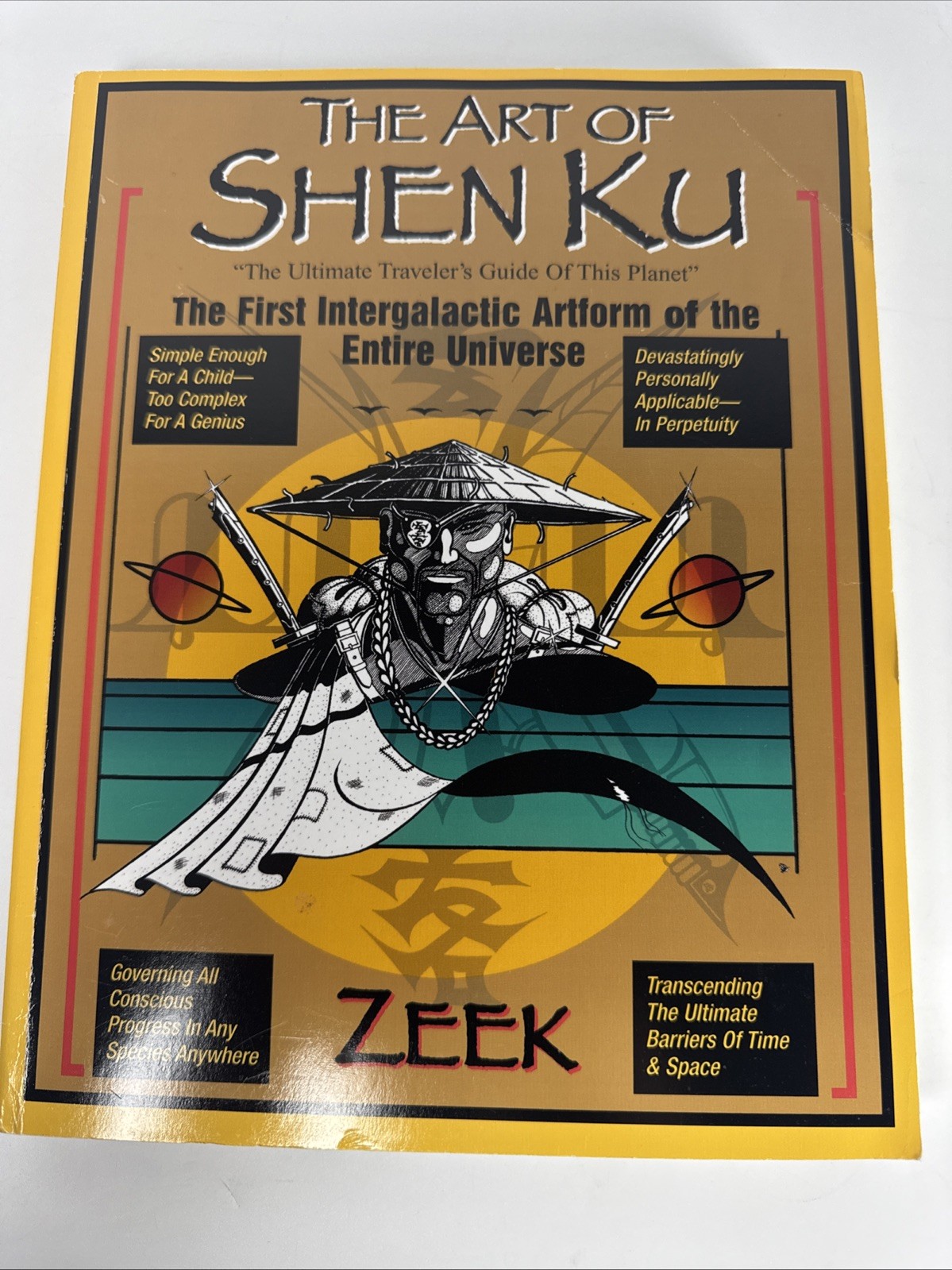 The Art of Shen Ku: The First Intergalactic Artform of the Entire Universe PB