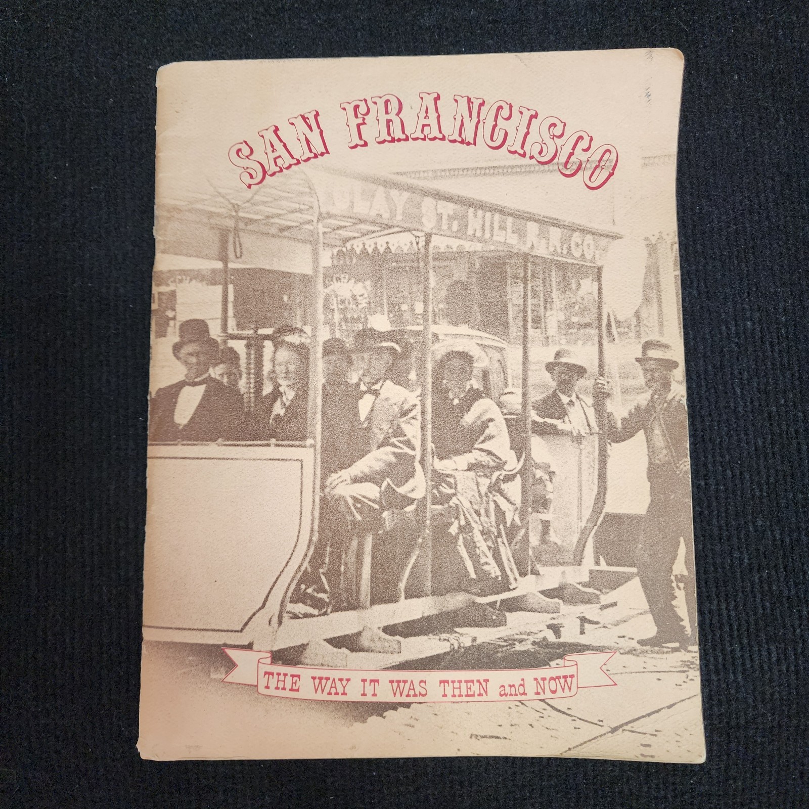1980 Vtg Signed San Fancisco Mini History Book 1906 Earthquake Civil War 1862