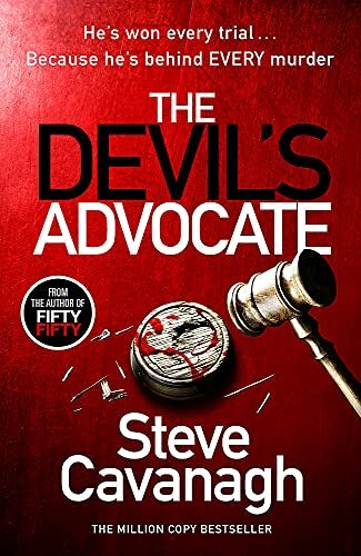 The Devil’s Advocate: The follow up to Sunday Times bestse… by Cavanagh, Steve