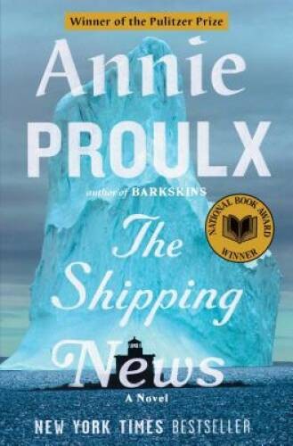The Shipping News – Paperback By E. Annie Proulx – GOOD