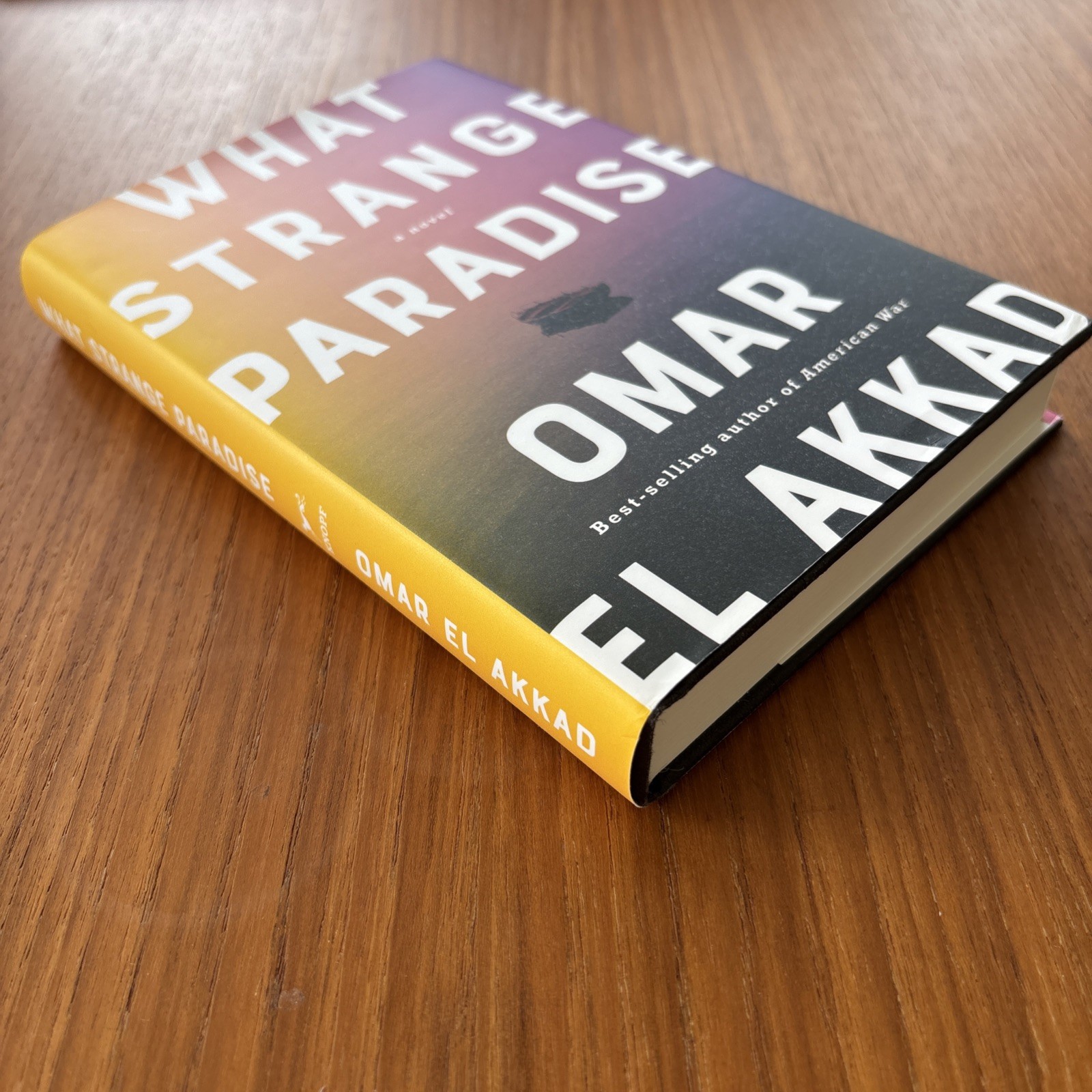 What Strange Paradise. Omar El Akkad 1st HC Ptg. Knopf 2021. Fine Unread
