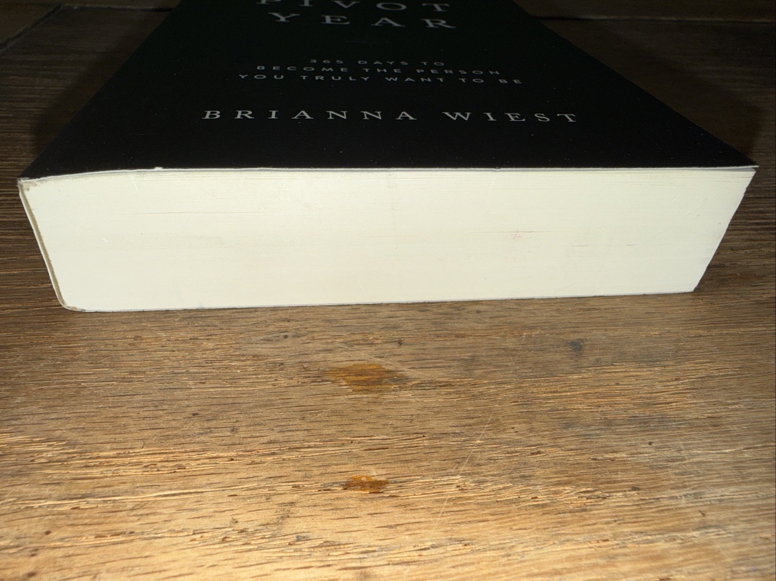 NEW The Pivot Year Book 365 Days Become The Person You Truly Want Brianna Wiest