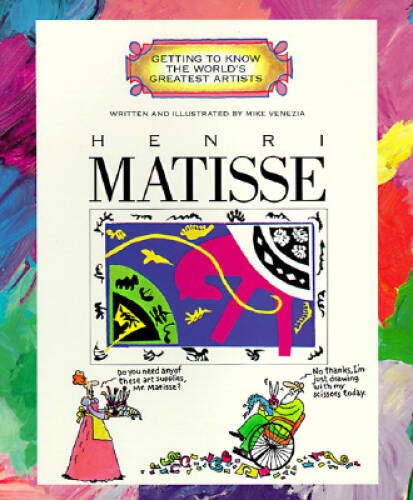 Henri Matisse (Getting to Know the World’s Greatest Artists) – Paperback – GOOD