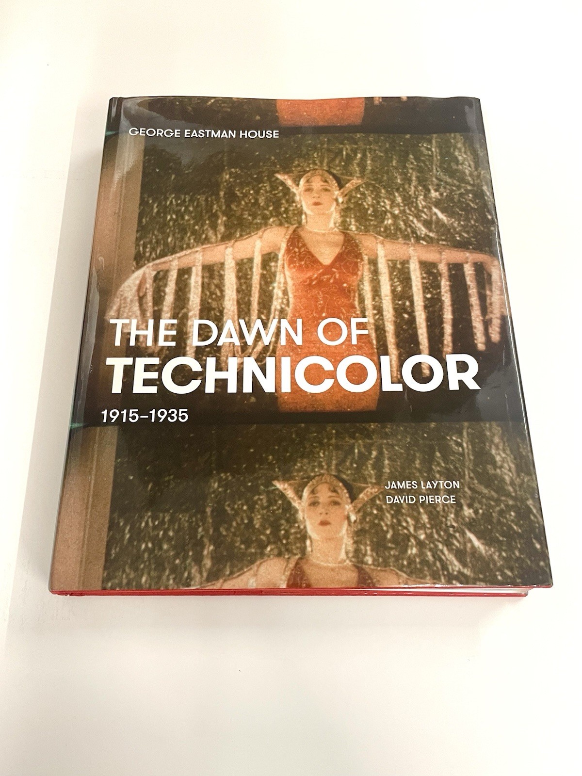 Dawn of Technicolor : 1915-1935 by Catherine Surowiec (2015, Hardcover)