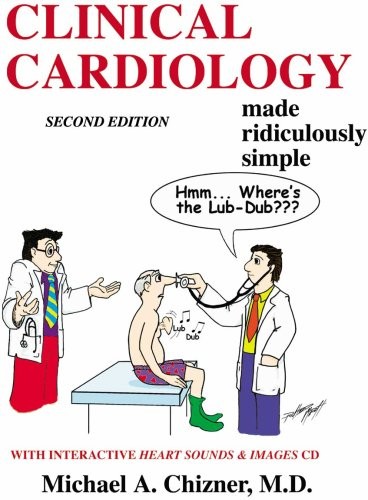 Clinical Cardiology Made Ridiculously Simple (Edition 2 – 2007) – paperback …