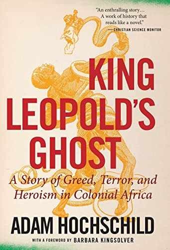King Leopold’s Ghost: A Story of – Paperback, by Hochschild Adam – Very Good