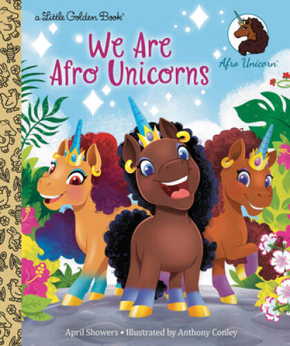 We Are Afro Unicorns (Little Golden Book) – Hardcover – VERY GOOD