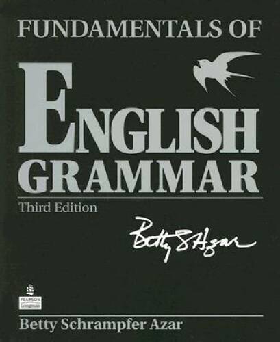 Fundamentals of English Grammar – Paperback By Azar, Betty Schrampfer – GOOD