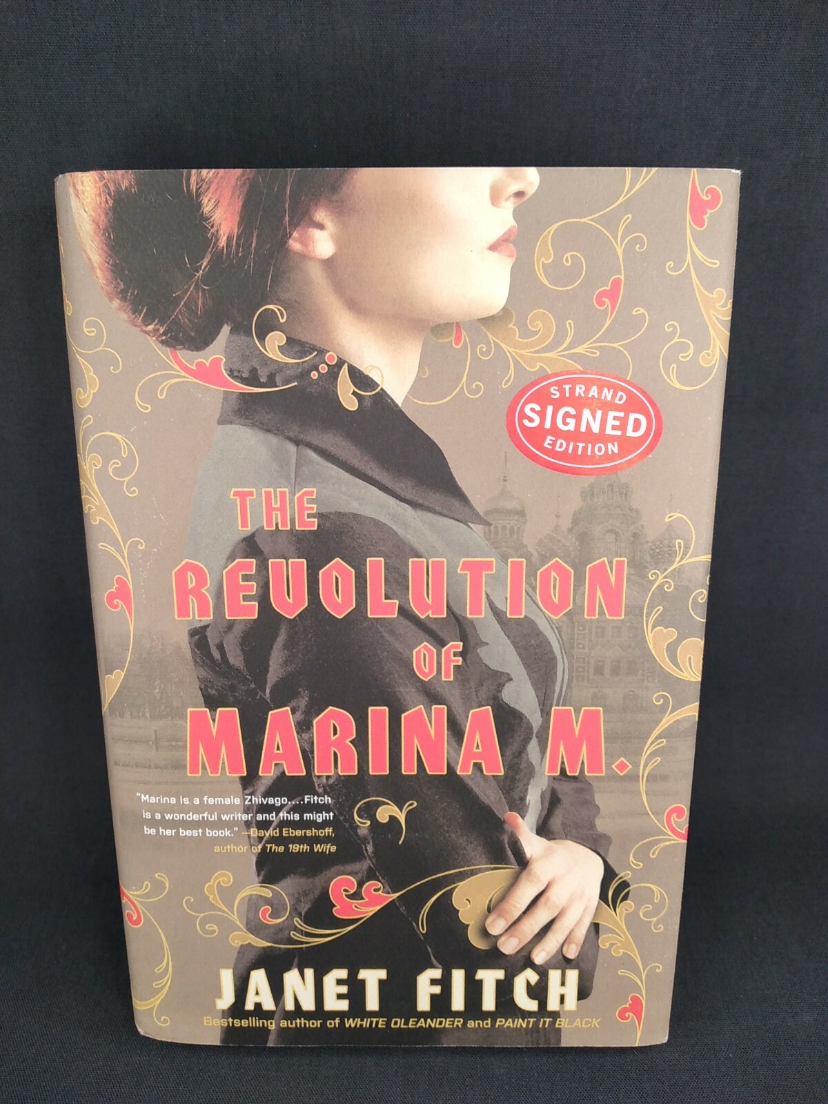 SIGNED – THE REVOLUTION OF MARINA M. by Janet Fitch -1st 2017 HCDJ