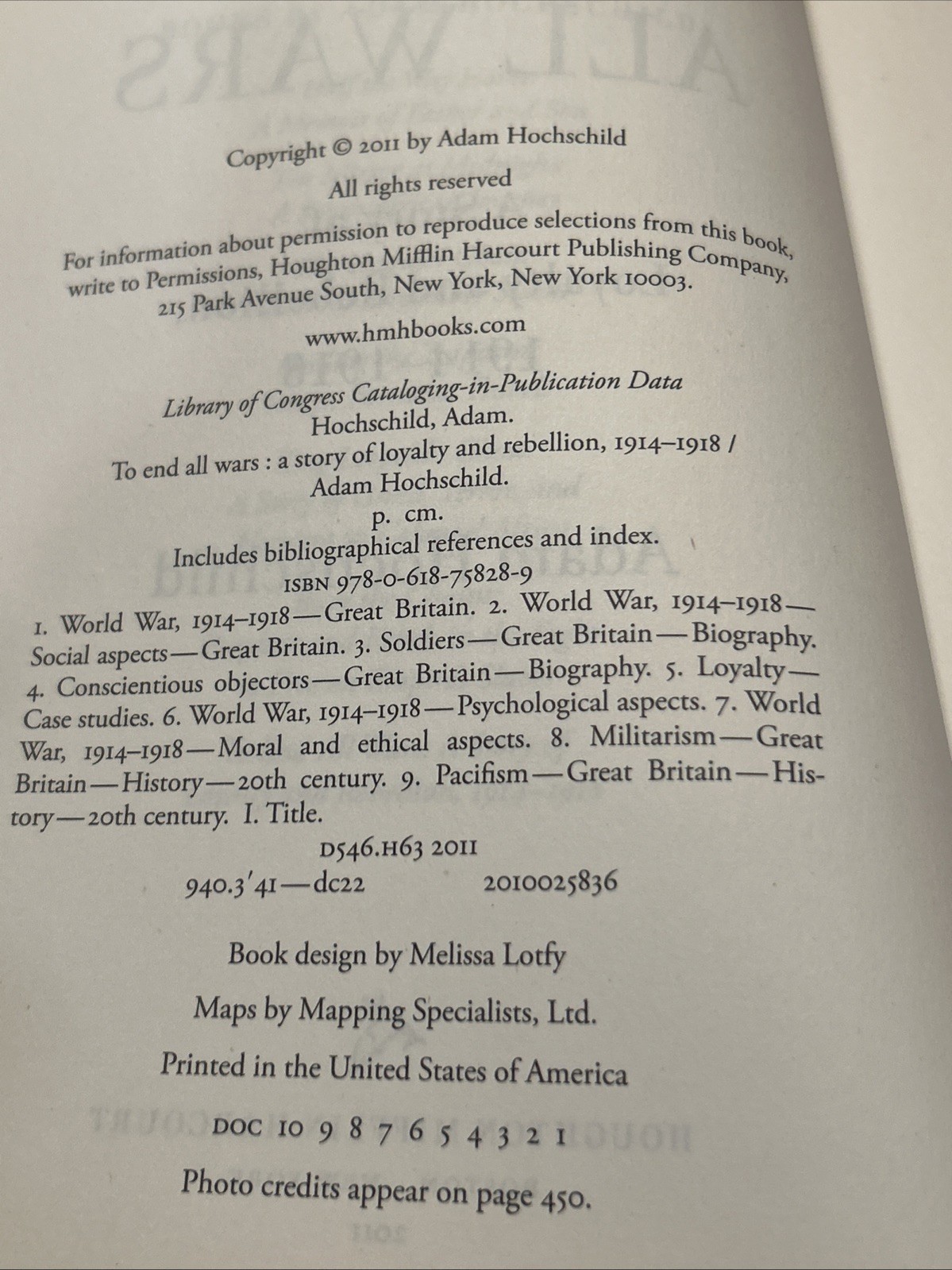 To End All Wars: A Story of Loyalty and – Hardcover, by Hochschild Adam – Good