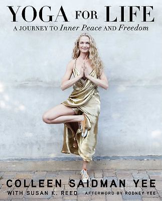 Yoga for Life: A Journey to Inner Peace and Freed- 9781476776781, Yee, paperback