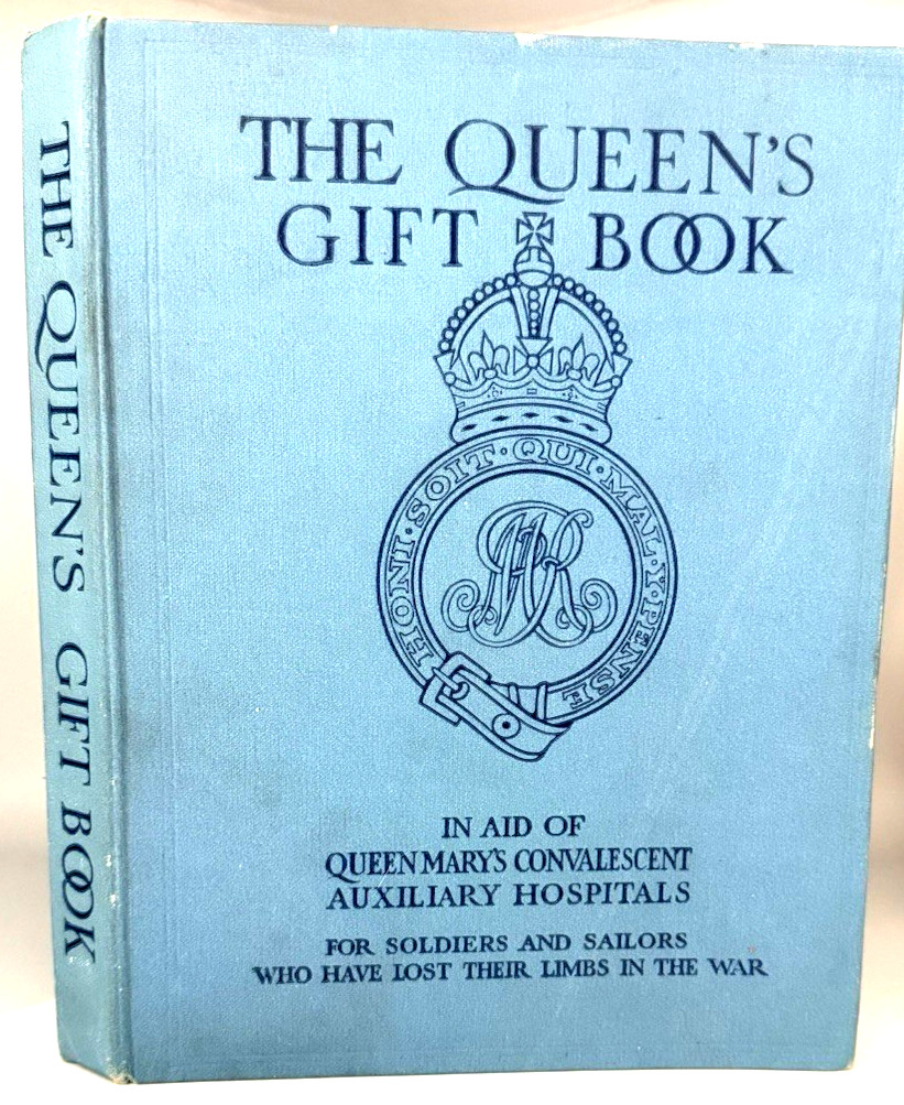 Antique 1915 WWI The Queen’s Gift Book Arthur Rackham J.M. Barrie A. Conan Doyle