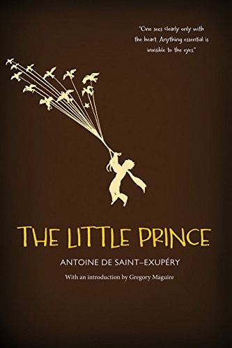 The Little Prince by Saint-Exupéry, Antoine de