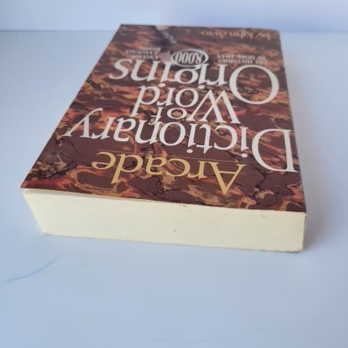 Dictionary of Word Origins John Ayto