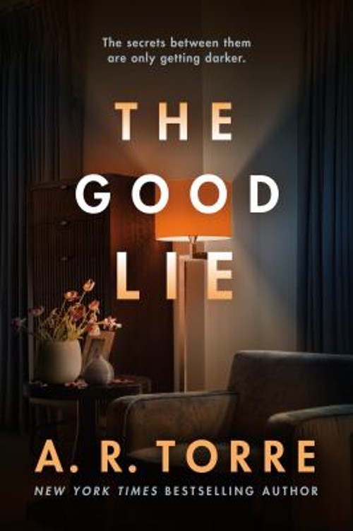The Good Lie Paperback A. R. Torre