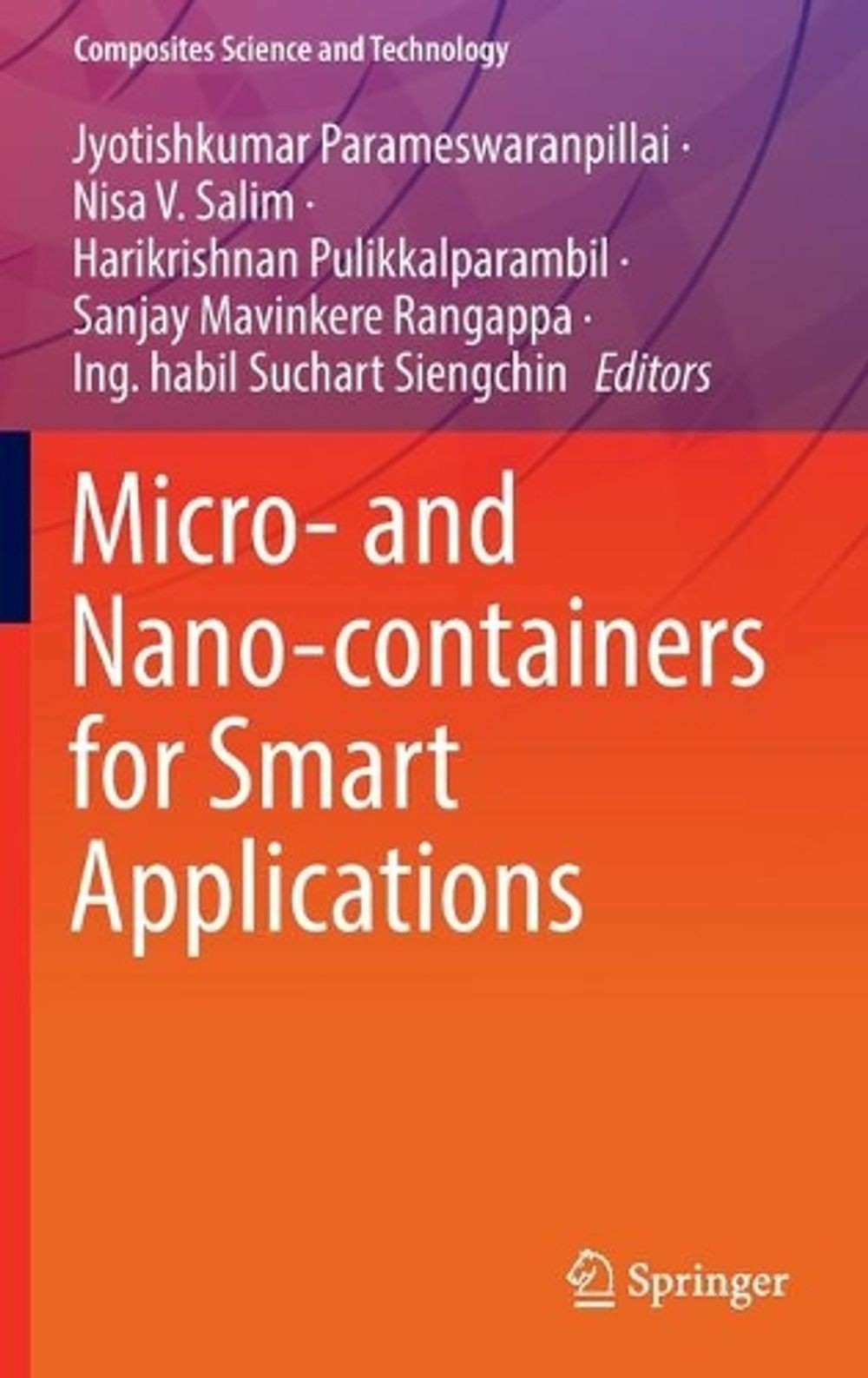 Micro- and Nano-containers for Smart Applications by Jyotishkumar Parameswaranpi
