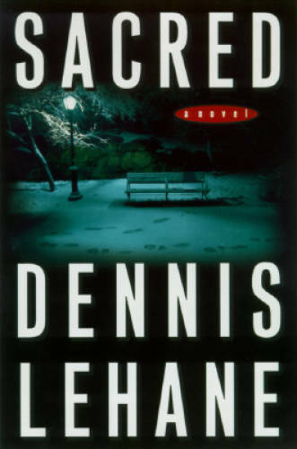 Sacred: A Novel – Hardcover By Lehane, Dennis – GOOD