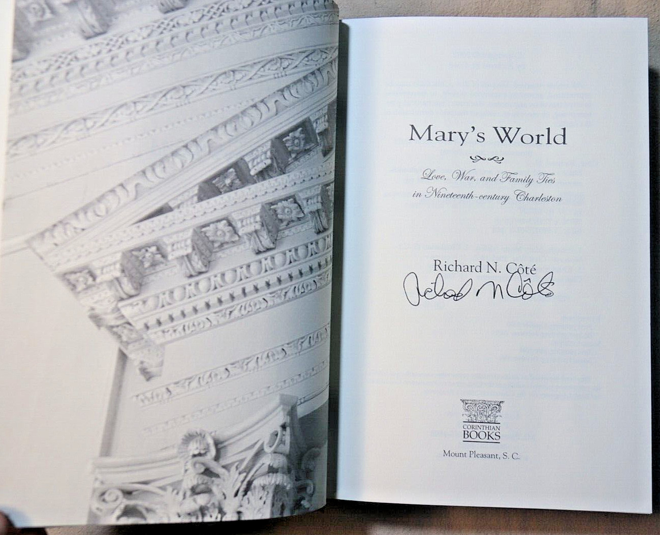 Mary’s World SIGNED. Richard Cote. Slavery South Carolina. Civil War Pringle