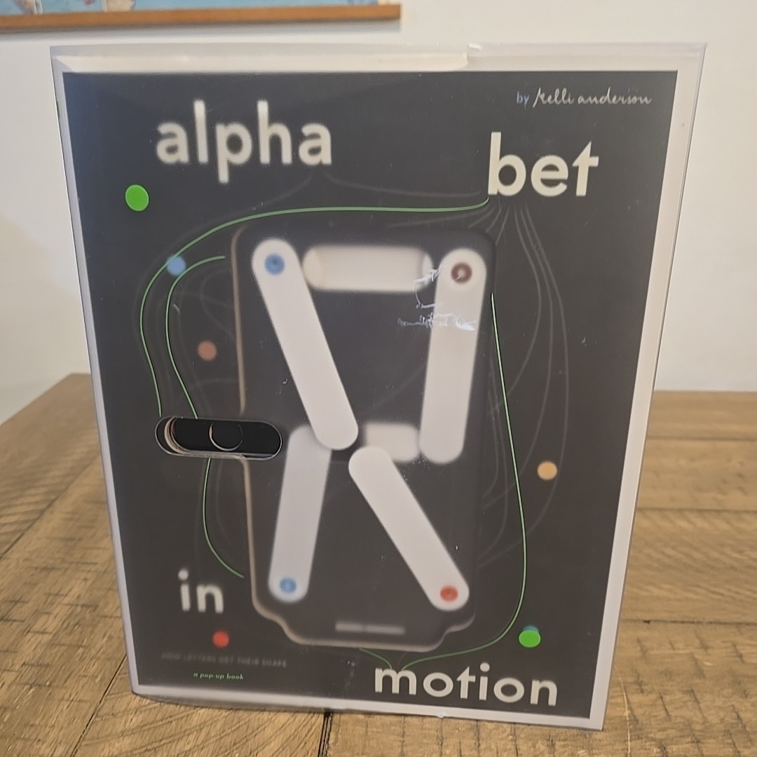 Alphabet in Motion: How Letters Get Their Shape Hardcover by Kelli Anderson