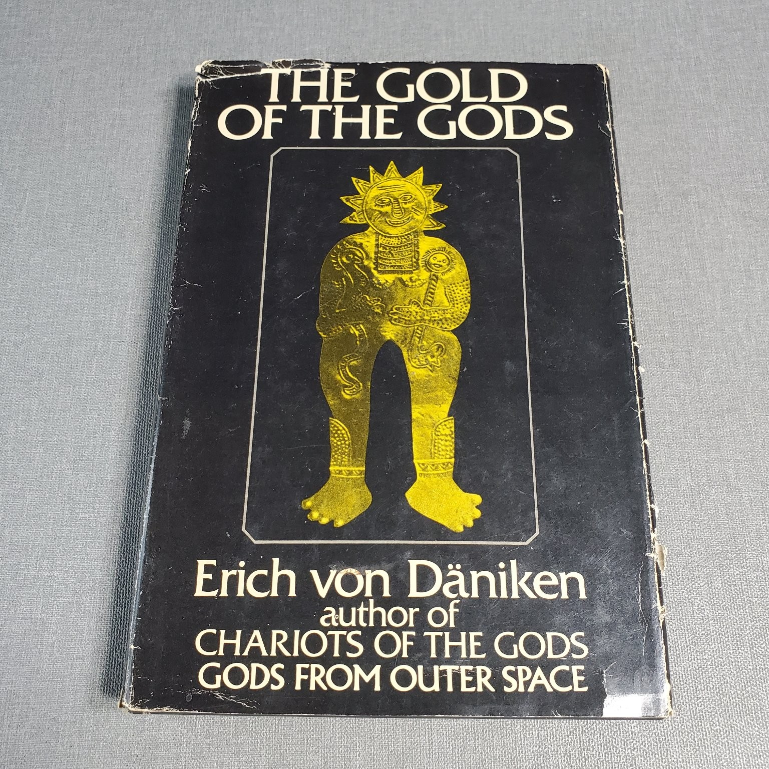 The Gold of the Gods Erich von Däniken 1973 Ancient Aliens Putnam