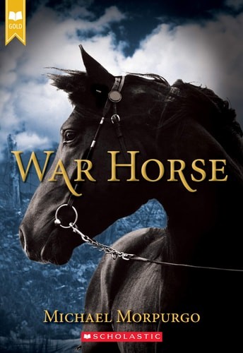 War Horse (Scholastic Gold) by Morpurgo, Michael,Morpurgo, Michael, Good Book