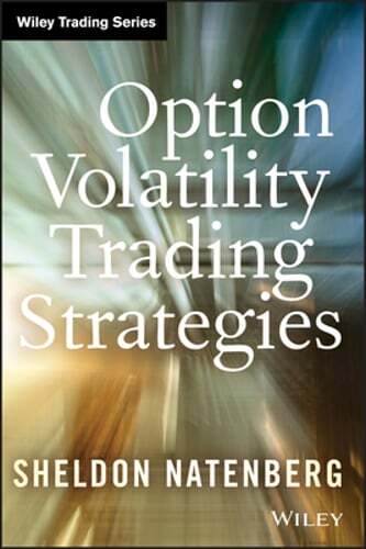 Option Volatility Trading Strategies by Sheldon Natenberg: Used