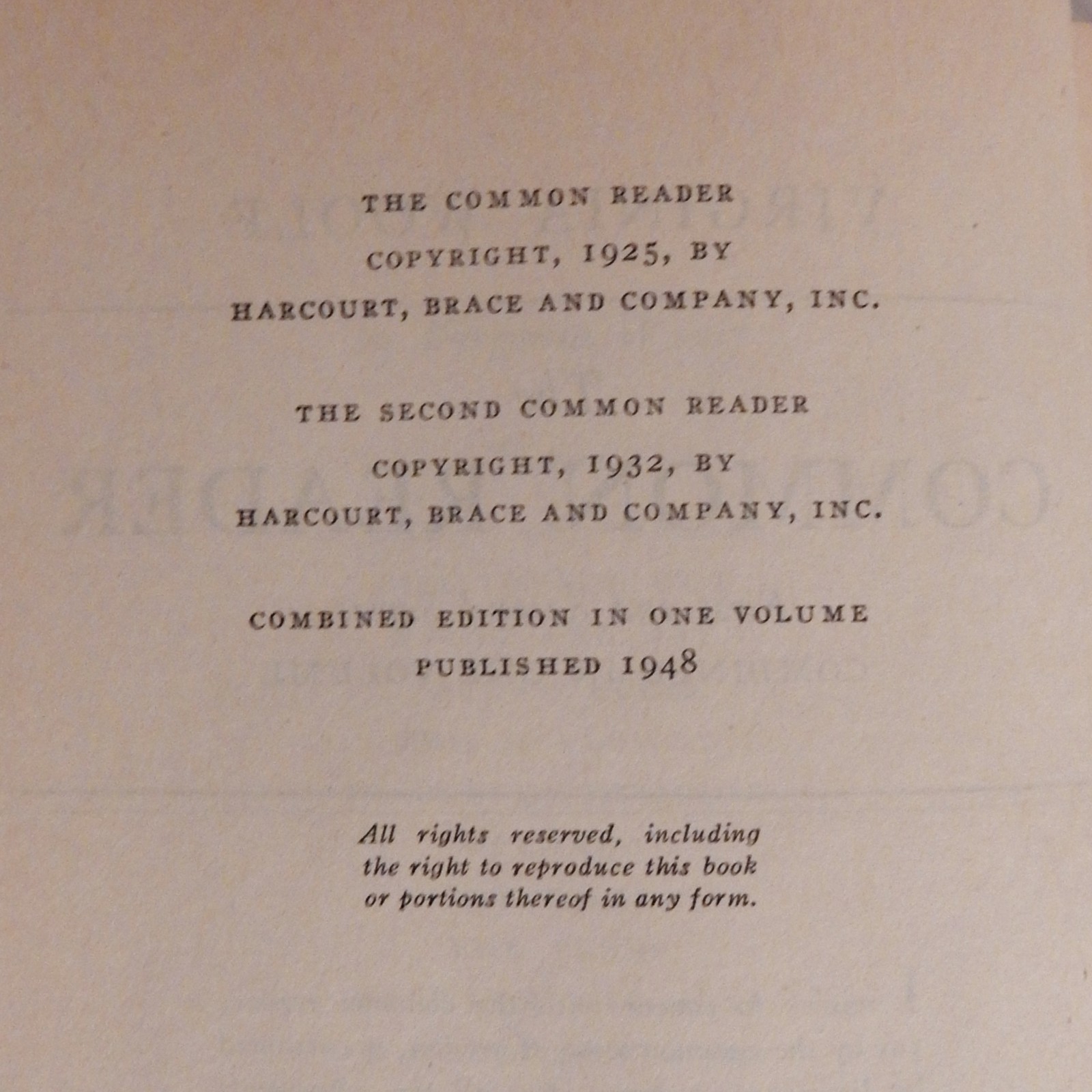 The Common Reader-First and Second Series in One Volume; Virginia Woolf; 1948 HC
