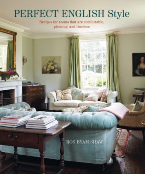 Ros Byam Shaw Perfect English Style