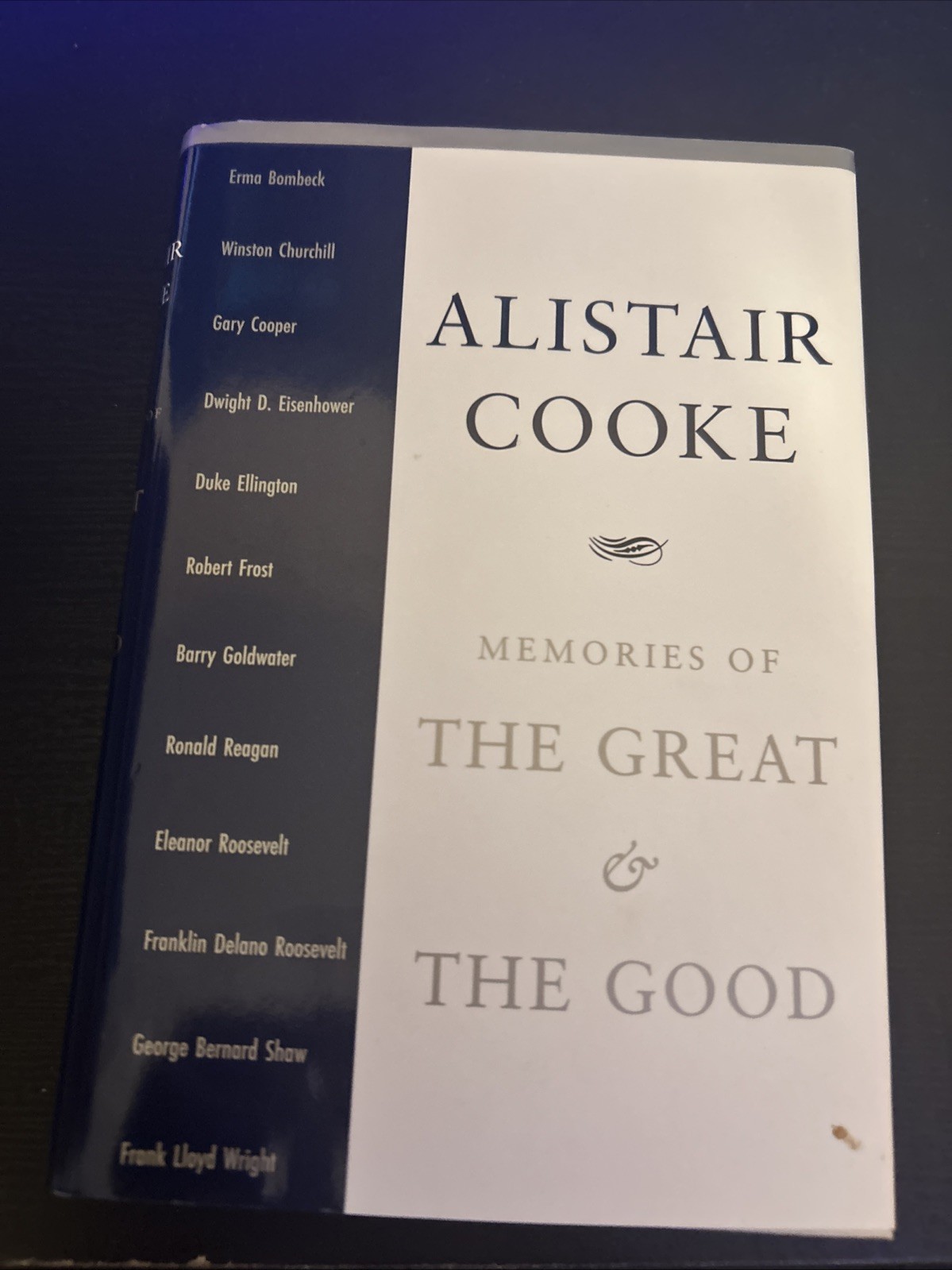 Memories of the Great and the Good by Alistair Cooke (1999, Hardcover)