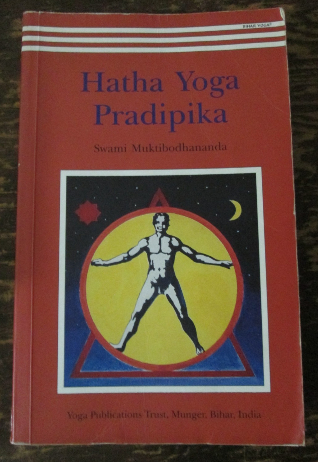 Hatha Yoga Pradipika by Swami Muktibodhananda 1999 Book Trade Paperback