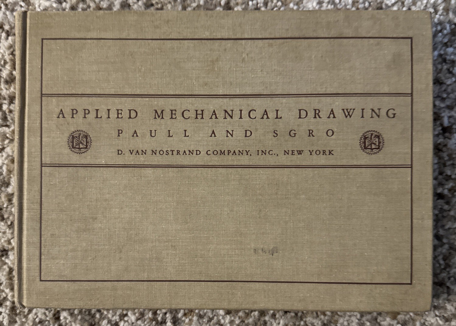 1938 APPLIED MECHANICAL DRAWING BOOK BY PAULL & SGRO – ILLUSTRATIONS