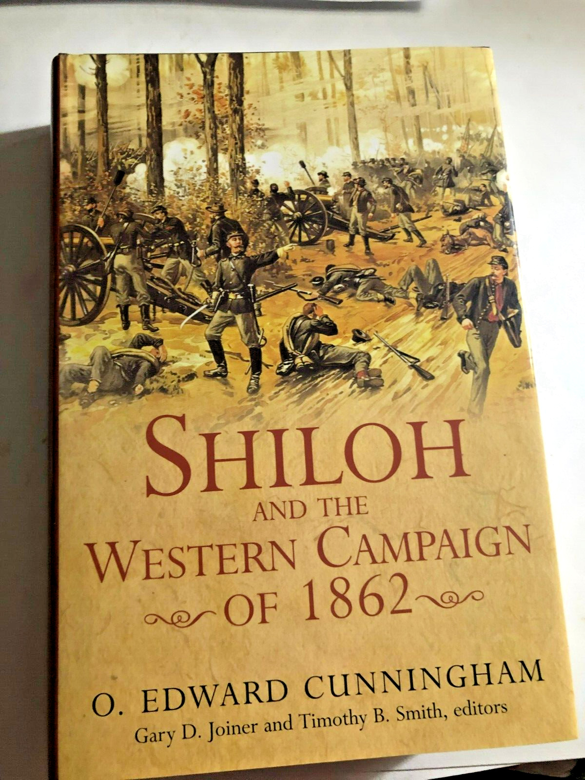 Shiloh and the Western Campaign of 1862 by Cunningham 2007, with HC & DJ