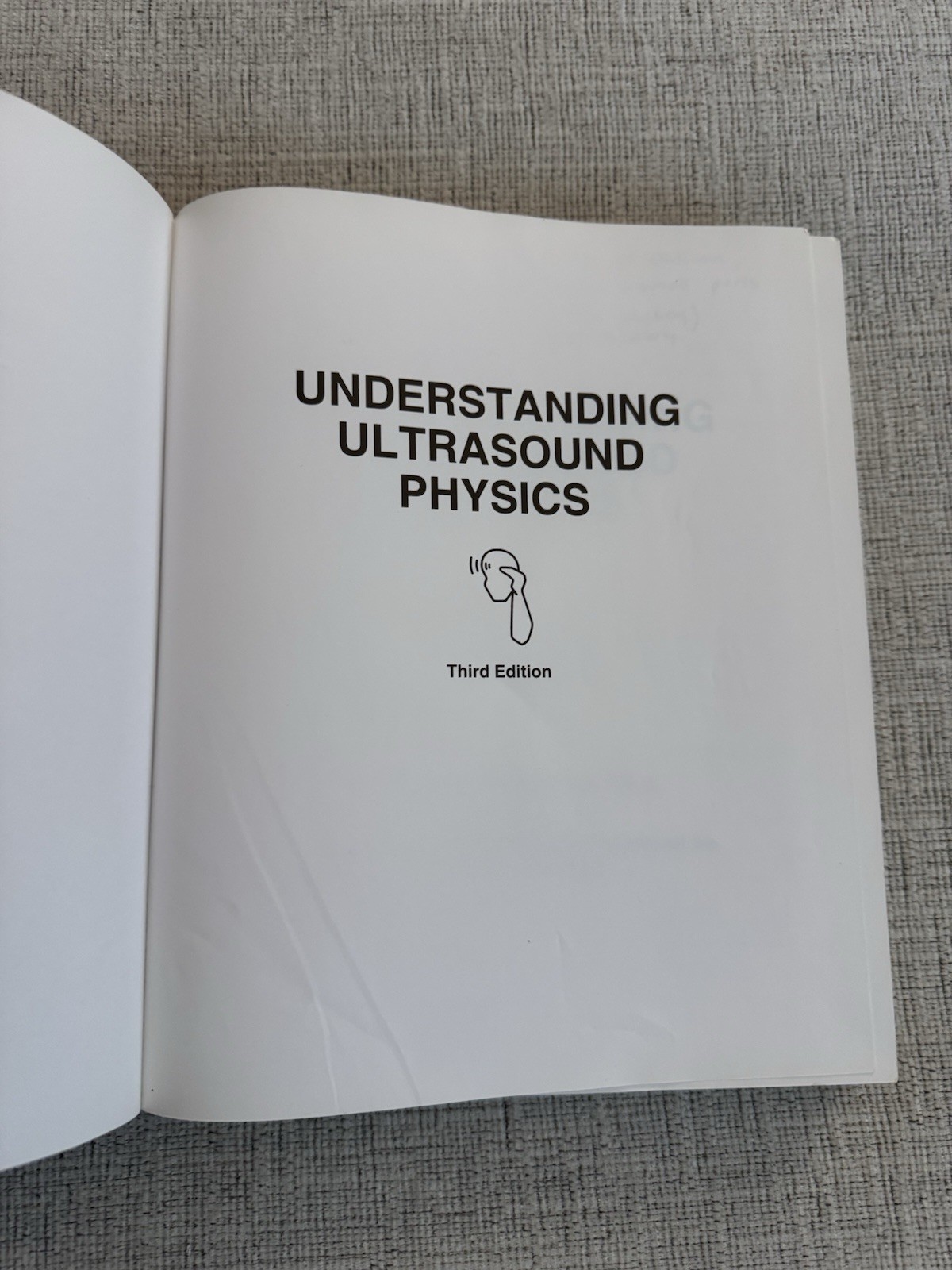 Understanding Ultrasound Physics Edelman 3rd Ed HC Sonography Book