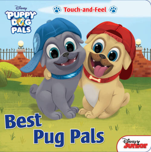 Puppy Dog Pals Best Pug Pals – Board book By Disney Book Group – GOOD