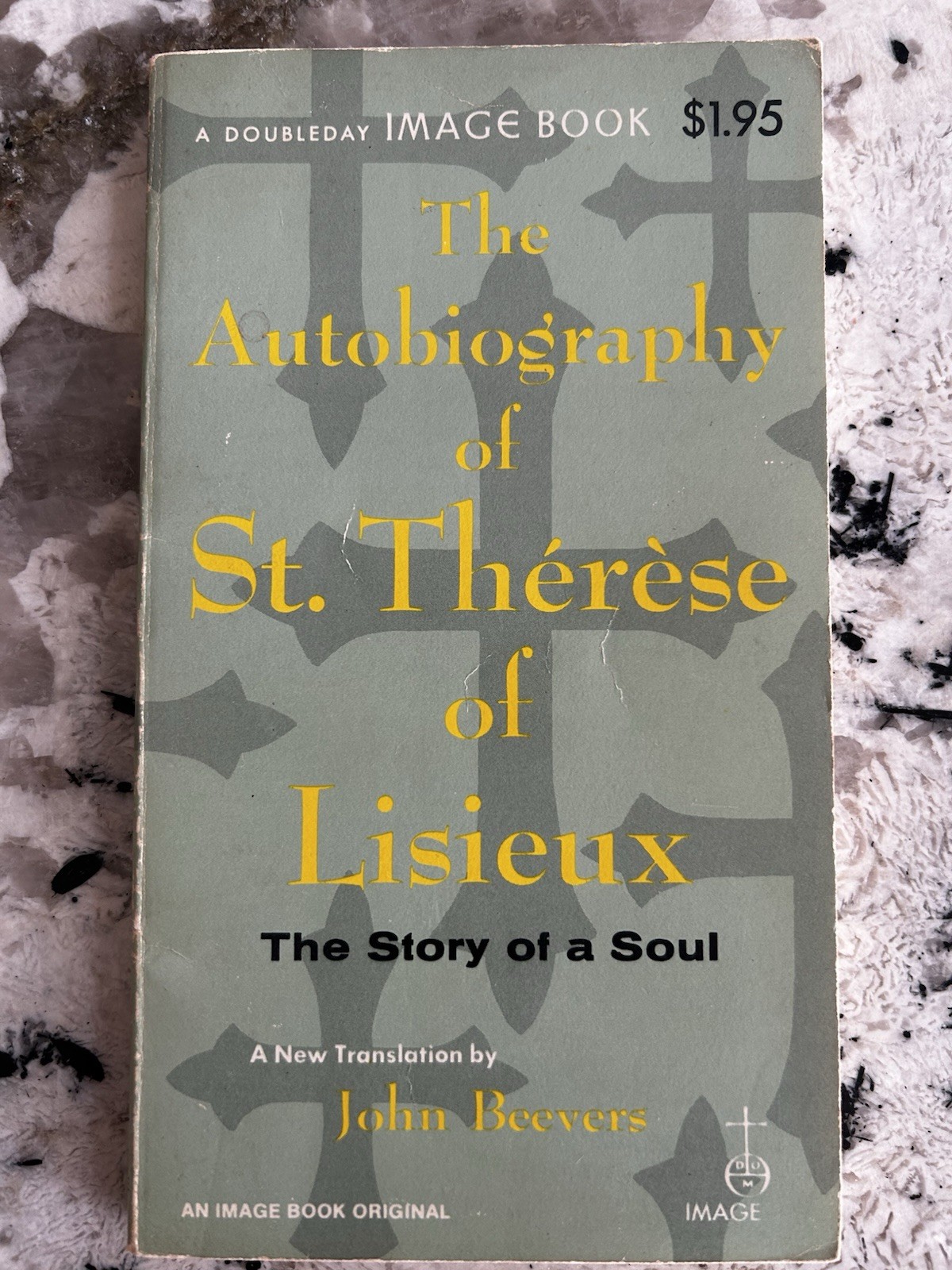 The Autobiography of Saint Therese of Lisieux by John Beevers Paperback 1957