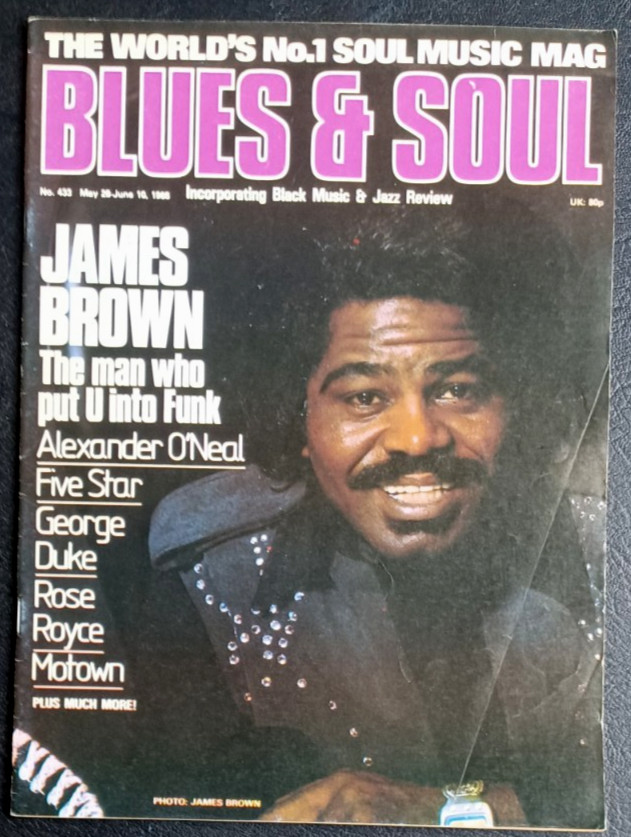 Blues & Soul Magazine No 433 June 1985 James Brown Motown Rose Royce Ex Cond Q6