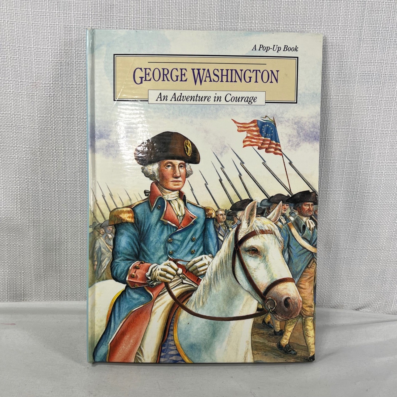 George Washington An Adventure in Courage Pop-Up Book 1992 Troll Associates
