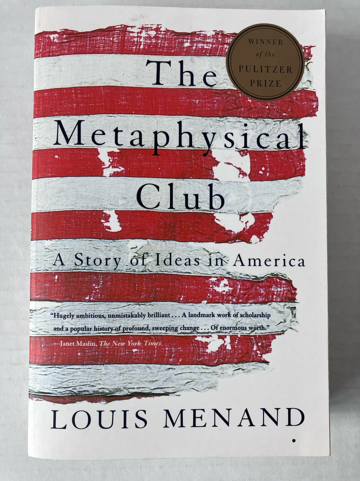 The Metaphysical Club 2001 Louis Menand Paperback